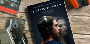 „Trzynaście powodów”/ „13 Reasons Why”